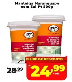 Rede uniforça Manteiga Maranguape com Sal Pt oferta