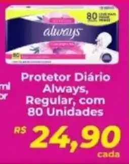 Supermercados Bretas Protetor Diário Always, Regular, oferta