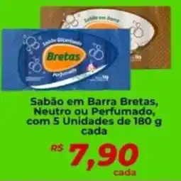 Supermercados Bretas Sabão em Barra Bretas, Neutro ou Perfumado, oferta