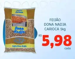 Bergamais Supermercados Feijão dona nadja carioca oferta