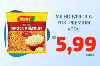 Bergamais Supermercados Milho p/pipoca yoki premium oferta