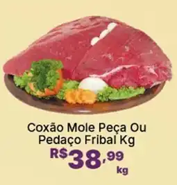 Super Lagoa Coxão Mole Peça Ou Pedaço Fribal oferta