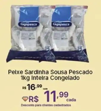 Super Lagoa Peixe Sardinha Sousa Pescado Intelra Congelado oferta