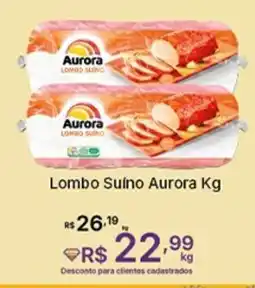 Super Lagoa Lombo Suíno Aurora oferta