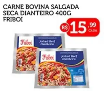 CenterBox Carne bovina salgada seca dianteiro friboi oferta