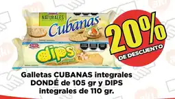 Super Aki Galletas CUBANAS integrales DONDÉ de  y DIPS integrales oferta