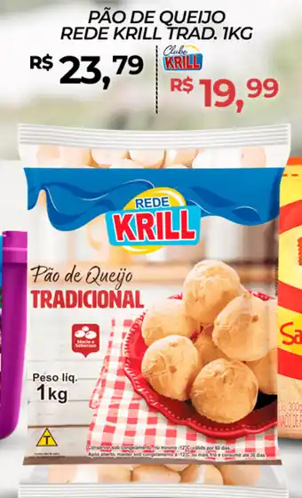 Rede Krill Pão de queijo rede krill trad. oferta