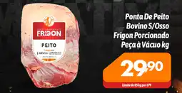 Supermercados Big Compra Ponta De Peito Bovino S/Osso Frigon Porcionado Peça à Vácuo oferta