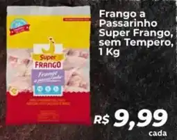 Supermercados Bretas Frango a Passarinho Super Frango, sem Tempero, oferta