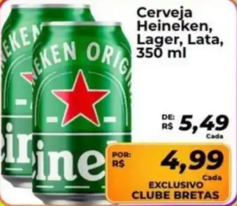 Supermercados Bretas Cerveja Heineken, Lager, Lata, oferta