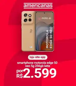 Lojas Americanas smartphone motorola edge 50 neo 5g 256gb latte oferta