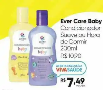 Drogaria São Paulo Ever Care Baby Condicionador Suave Ou Hora De Dormir oferta
