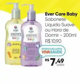 Drogaria São Paulo Ever Care Baby Sabonete Liquido Suave Ou Hora De Dormir oferta
