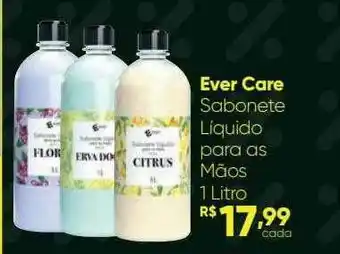 Drogaria São Paulo Ever Care Sabonete Liquido Para As Mãos oferta
