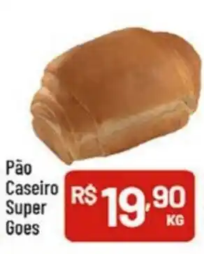 Supermercados Goes Pão Caseiro Super Goes oferta