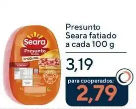 Coop Presunto Seara fatiado a cada oferta