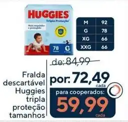 Coop Fralda descartável Huggies tripla proteção tamanhos oferta