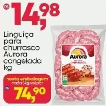 Frangolândia Linguiça para churrasco Aurora congelada oferta