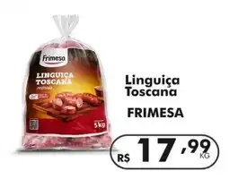 Irani Supermercados Linguiça Toscana FRIMESA oferta