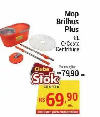 Stok Center Mop Brilhus Plus oferta