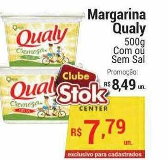 Stok Center Margarina Qualy Com Ou Sem Sal oferta