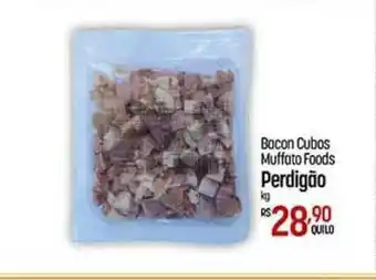 Muffato Bacon Cubos Muffato Foods Perdigão oferta