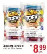 Fort Atacadista Mix - geladinho toffi oferta