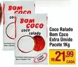 Max Atacadista Bom coco - coco ralado extra úmido oferta