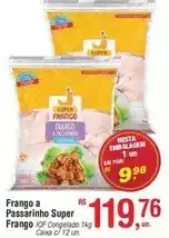 Fort Atacadista Super frango - frango a passarinho oferta