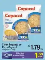 Fort Atacadista Copacol - steak empando de peixe oferta