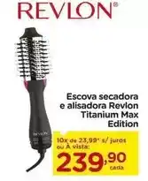 Carrefour Revlon - escova secadora e alisadora titanium max edition oferta