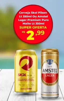 Semar Supermercado Cerveja Skol Pilsen Lt Ou Amstel Lager Premium Puro Malte Lt oferta