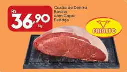 Supper Rissul Coxão de Dentro Bovino com Capa Pedaço oferta