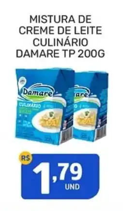 Rede Cearense de Supermercados Mistura de creme de leite culinário damare tp oferta