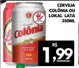 ServBem Cerveja colônia ou lokal lata oferta