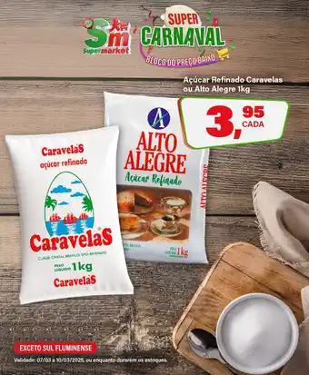 Rede Supermarket Açúcar Refinado Caravelas ou Alto Alegre oferta