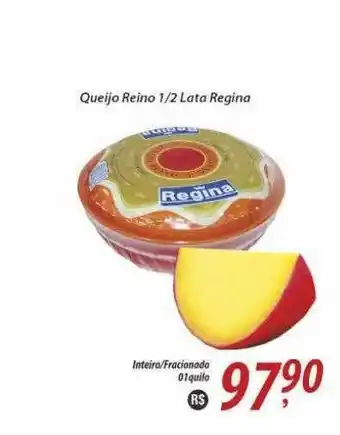 Unicompra Queijo Reino 1 2 Lata Regina oferta