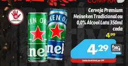 Supermercados Big Compra Cerveja Premium Heineken Tradicional ou 0,0% Álcool Lata cada oferta