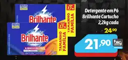 Supermercados Big Compra Detergente em Pó Brilhante Cartucho cada oferta