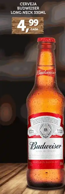 CenterBox Cerveja budweiser long neck oferta