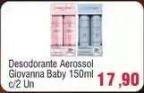 Spani Atacadista Giovanna baby - desodorante aerossol oferta