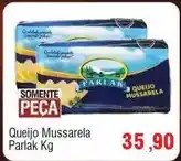 Spani Atacadista Parlak - queijo mussarela oferta