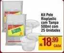 Max Atacadista Rs - kit pote com tampa 500ml com 25 unidades oferta