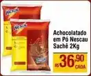 Max Atacadista Nestlé - achocolatado em pó nescau oferta