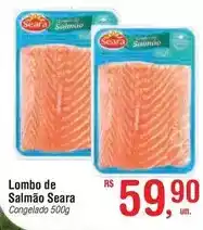 Fort Atacadista Seara - lombo de salmão oferta