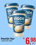 Fort Atacadista Vigor - requeijão oferta