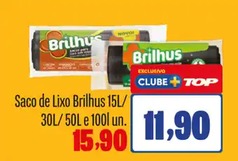 Rede Top Saco de Lixo Brilhus oferta