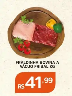 Pinheiro Supermercado Fraldinha bovina a vácuo fribal oferta