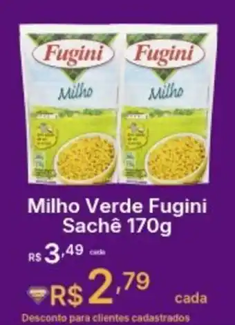 Super Lagoa Milho Verde Fugini Sachê oferta