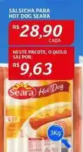 Assaí Atacadista Seara - salsicha para hot dog oferta